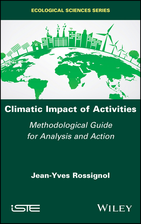 Climatic Impact of Activities -  Jean-Yves Rossignol