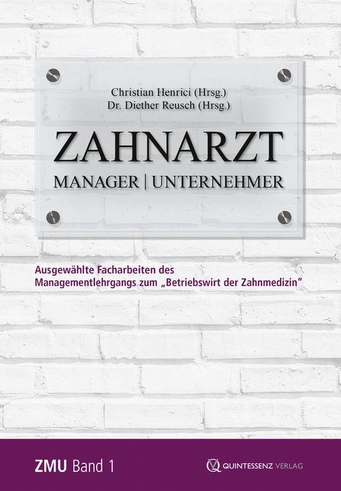 Zahnarzt | Manager | Unternehmer - 