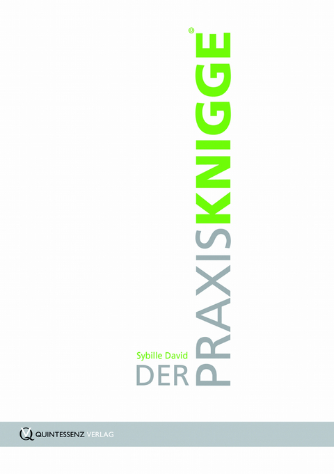 Der Praxisknigge - Sybille David