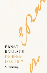 Die Briefe. Band 1 -  Ernst Barlach