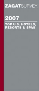 Top U.S. Hotels, Resorts and Spas - Zagat Survey