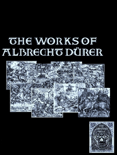 The Complete Works of Albrecht Durer - Albrecht Durer