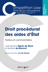 Droit procédural des aides d''État -  Juan Ignacio Signes de Mesa,  Aymeric de Moncuit