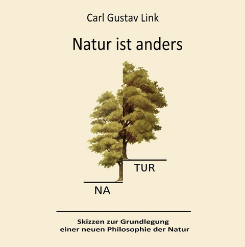 Natur ist anders - Carl Gustav Link