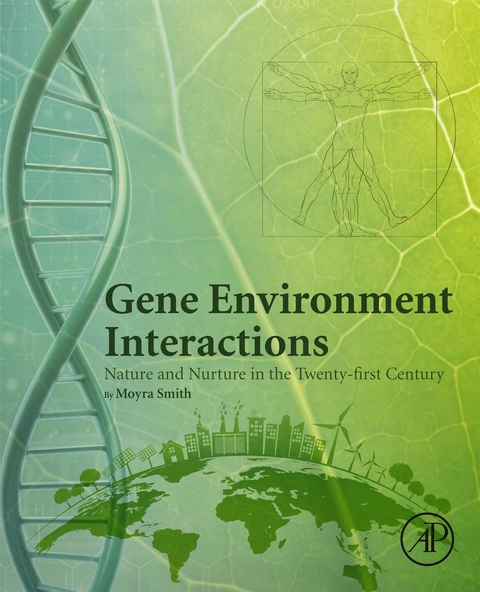 Gene Environment Interactions -  Moyra Smith