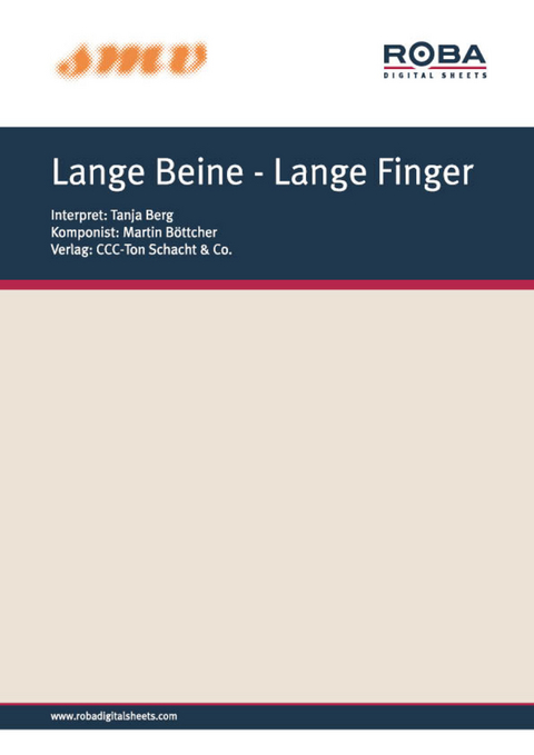 Lange Beine - Lange Finger - Ingeborg Esterer, Martin Böttcher, Tanja Berg