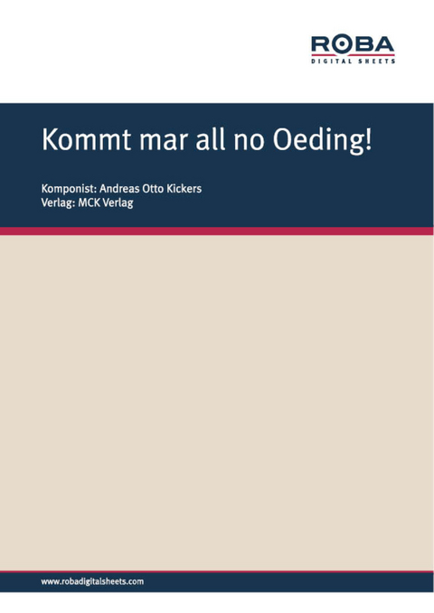 Kommt mar all no Oeding! - Andreas Otto Kickers