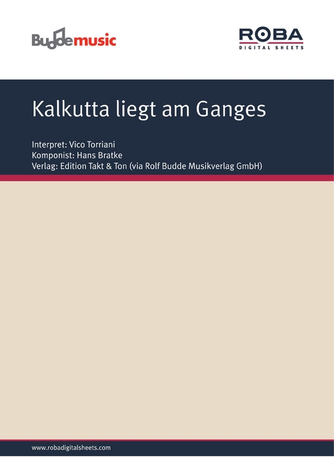 Kalkutta liegt am Ganges - Heino Gaze, Hans Bratke