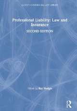 Professional Liability: Law and Insurance - Hodgin, Ray