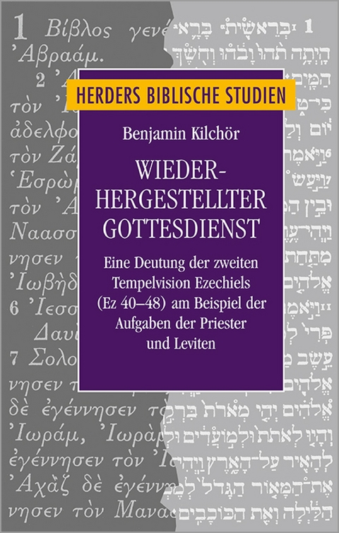 Wiederhergestellter Gottesdienst - Benjamin Kilchör