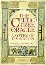 The Celtic Tree Oracle - Murray, Liz; Murray, Colin