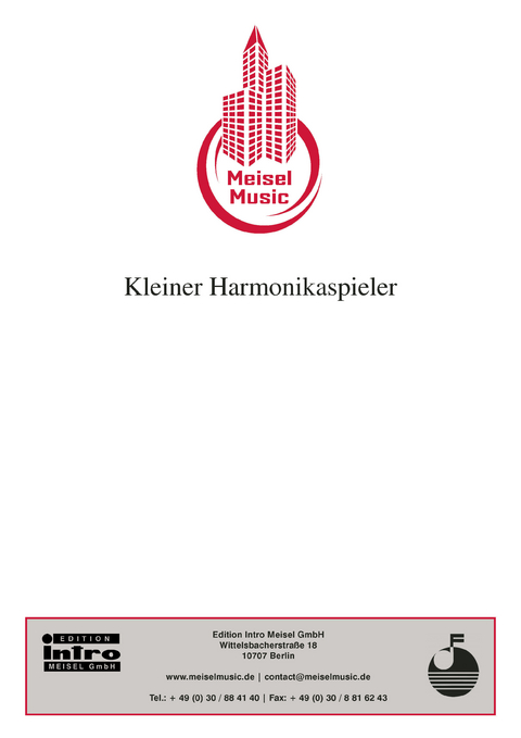 Kleiner Harmonikaspieler - Carl Alson, Paul Fago, Edmund Kötscher