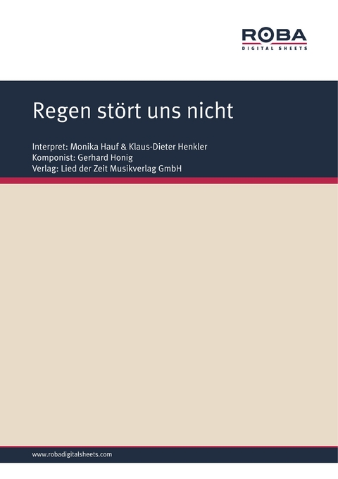 Regen stört uns nicht - Gerhard Honig, Ursula Upmeier