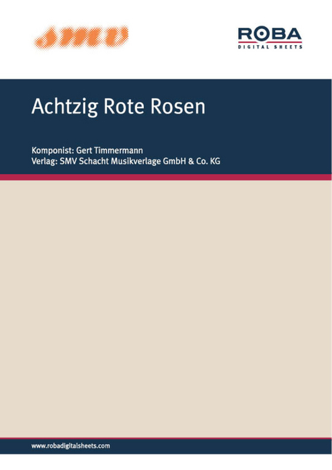 Achtzig Rote Rosen - Gert Timmermann, Klaus Munro