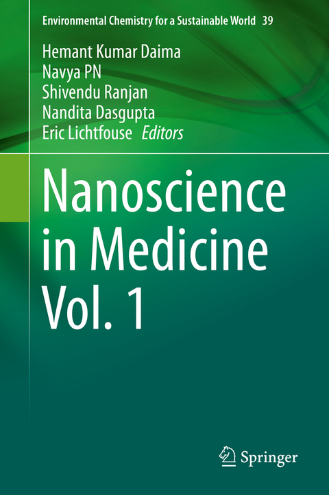 Nanoscience in Medicine Vol. 1 - 