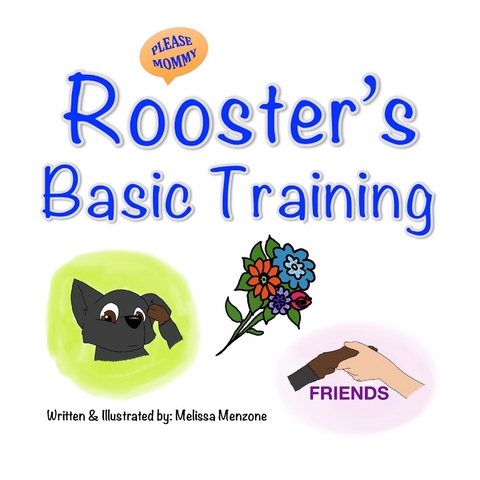 Rooster's Basic Training - Melissa Menzone