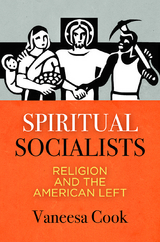 Spiritual Socialists - Vaneesa Cook