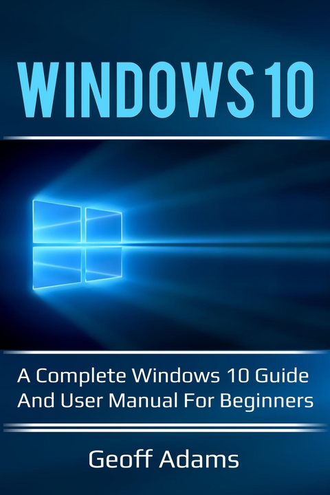 Windows 10 -  Geoff Adams