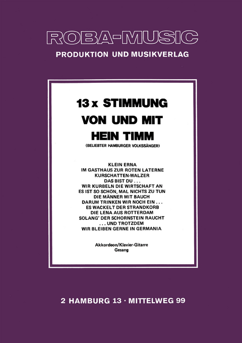 13 x Stimmung von und mit Hein Timm - Hein Timm