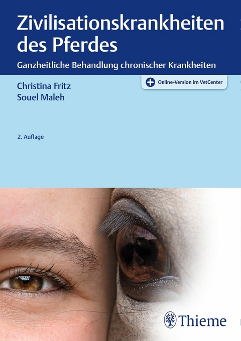 Zivilisationskrankheiten des Pferdes -  Christina Fritz,  Souel Maleh