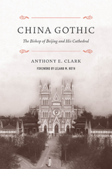 China Gothic - Anthony E. Clark