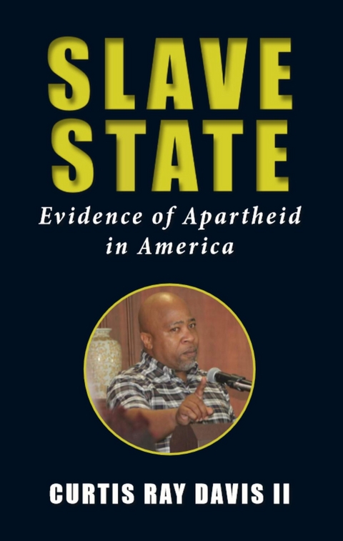 Slave State -  Curtis Ray Davis