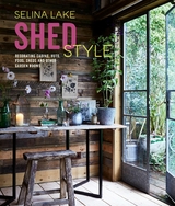 Shed Style - Selina Lake