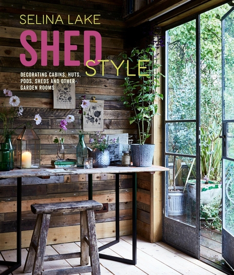 Shed Style - Selina Lake