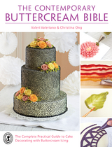 Contemporary Buttercream Bible -  Christina Ong,  Valeri Valeriano