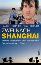 Zwei nach Shanghai -  Hansen Hoepner,  Paul Hoepner