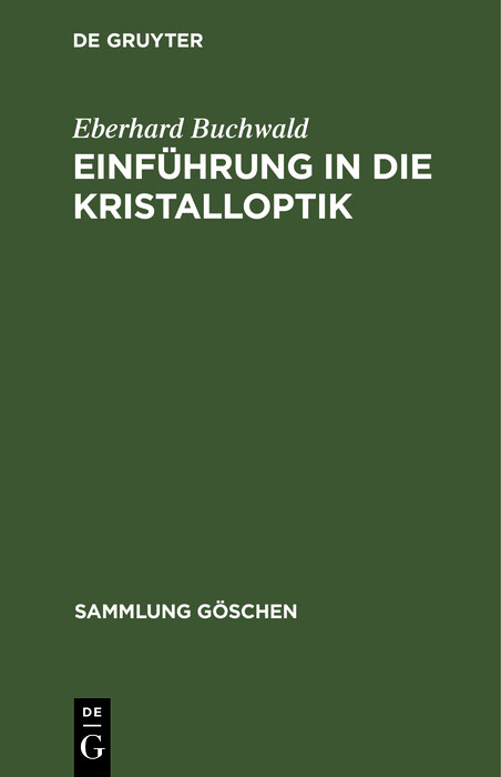 Einführung in die Kristalloptik - Eberhard Buchwald