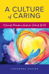 Culture of Caring -  Theodora Schiro