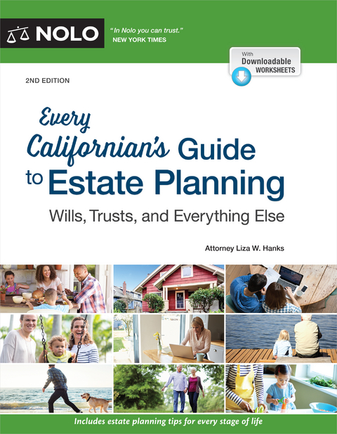 Every Californian's Guide To Estate Planning - Liza W. Hanks