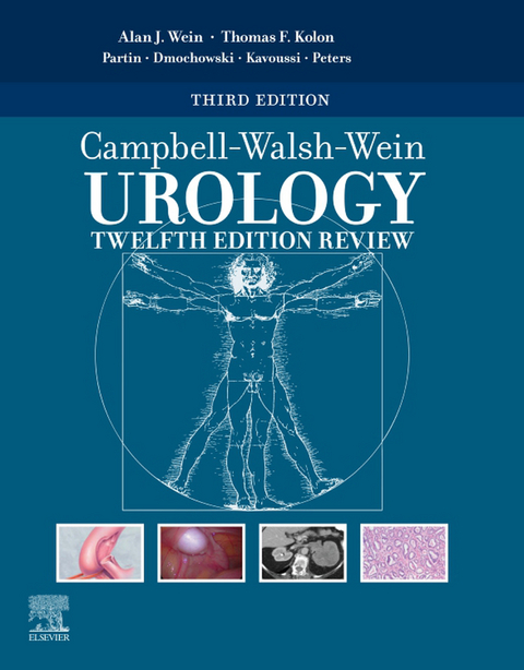 Campbell-Walsh-Wein Urology Twelfth Edition Review E-Book - 