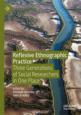 Reflexive Ethnographic Practice - 