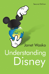 Understanding Disney - Janet Wasko