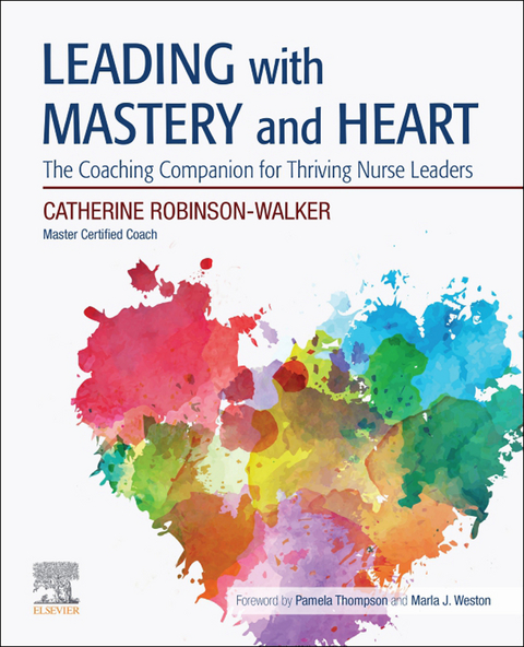 Leading with Mastery and Heart -  Catherine Robinson-Walker