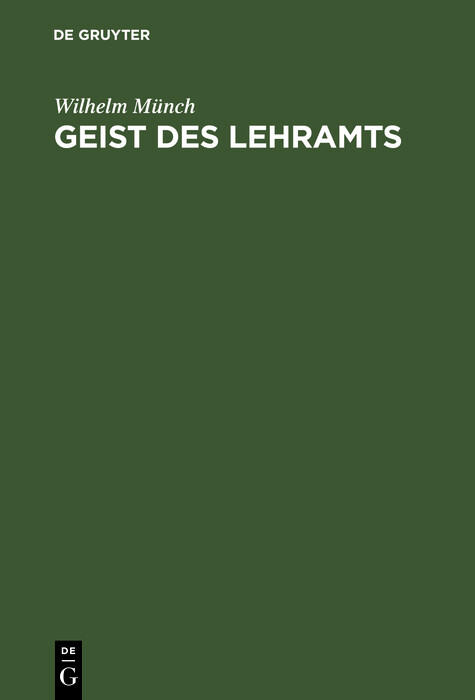 Geist des Lehramts - Wilhelm Münch