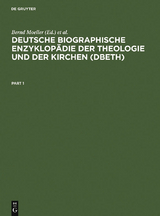 Deutsche Biographische Enzyklopädie der Theologie und der Kirchen (DBETh) - 