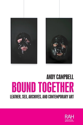 Bound Together -  ANDY CAMPBELL