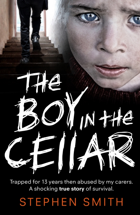 Boy in the Cellar -  Stephen Smith