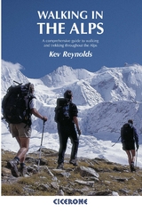 Walking in the Alps - Kev Reynolds