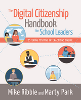 Digital Citizenship Handbook for School Leaders -  Marty Park,  Mike Ribble