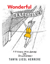 Wonderful Exercising -  Tanya Liesl Herrere