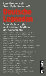 Deutsche Legenden - Lars-Broder Keil, Sven Felix Kellerhoff