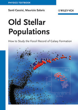 Old Stellar Populations - Santi Cassisi, Maurizio Salaris