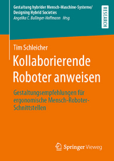 Kollaborierende Roboter anweisen - Tim Schleicher