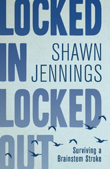 Locked In Locked Out - Shawn Jennings