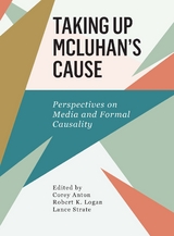 Taking Up McLuhan's Cause - 