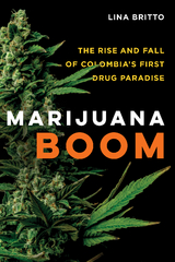 Marijuana Boom - Lina Britto